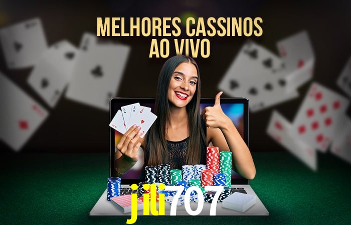 Descubra o Mundo do Cassino Online com jili707